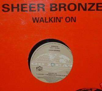 Sheer Bronze - Walkin' On - Used Vinyl Record 12" image 1