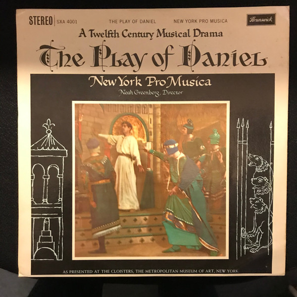 New York Pro Musica - Play Of Daniel (A Twelfth Century Musical Drama) image 1