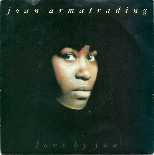 Joan Armatrading - Love By You - Used Vinyl Record 7" image 1