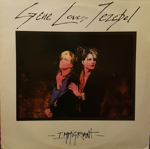 Gene Loves Jezebel - Immigrant - Used Vinyl Record image 1