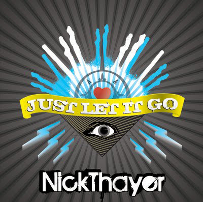 Nick Thayer - Just Let It Go - CD image 1