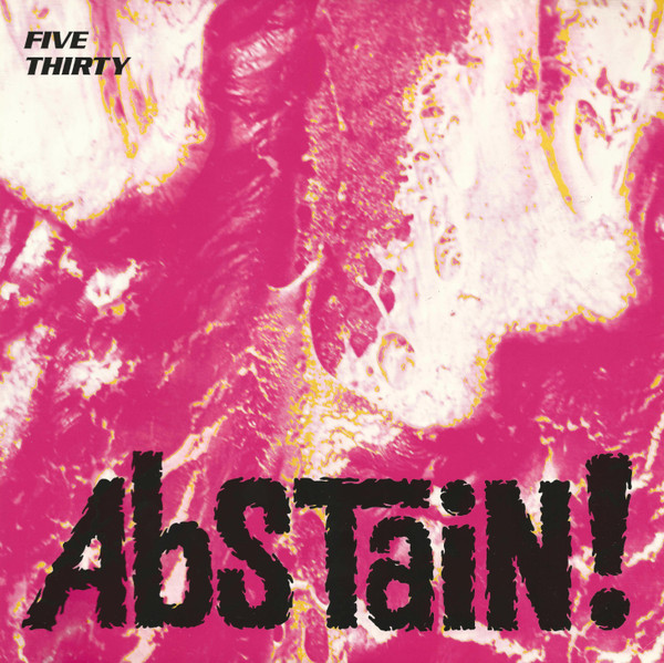 Five Thirty - Abstain! - Used Vinyl Record 12" image 1