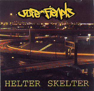 Dope Fiends - Helter Skelter - CD image 1