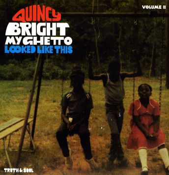 Quincy Bright - My Ghetto Looked Like This Volume II - Vinyl Record 7 image 1