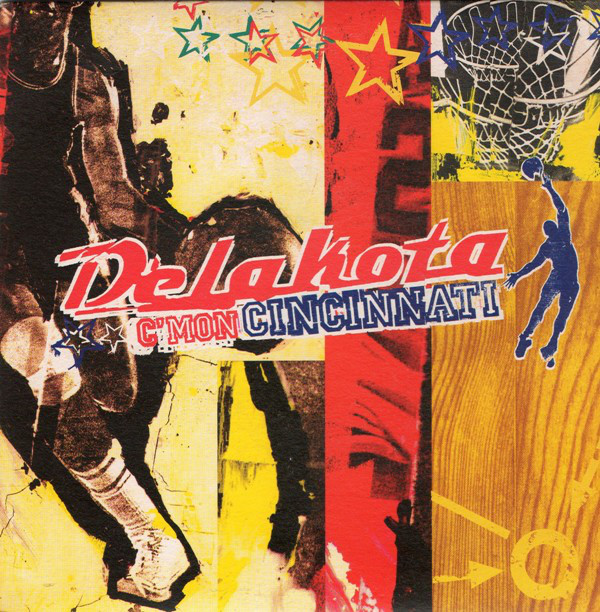 Delakota - C'mon Cincinnati - Used Vinyl Record 7" image 1