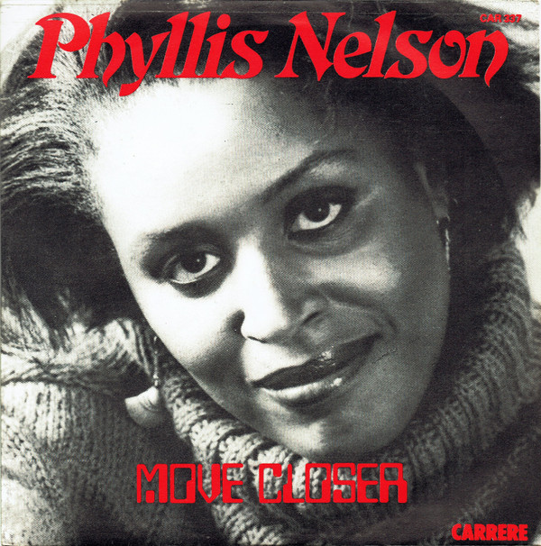 Phyllis Nelson - Move Closer - Used Vinyl Record 7" image 1