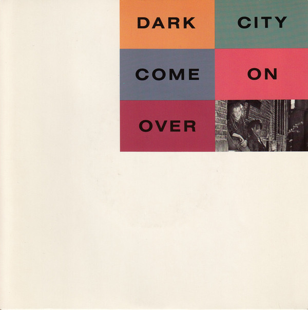 Dark City - Come On Over - Used Vinyl Record 7" image 1