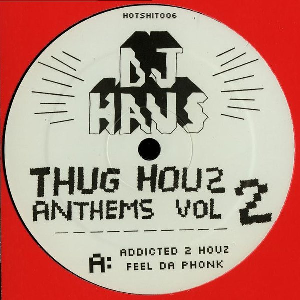 DJ Haus - Thug Houz Anthems Vol 2 - Vinyl Record 12" image 1
