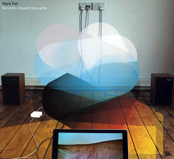 Mark Fell - Sentielle Objectif Actualite - CD image 1