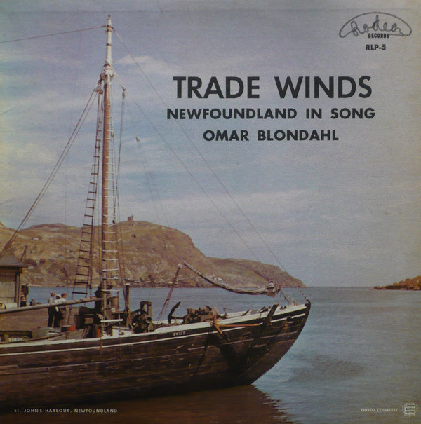 Omar Blondahl - Trade Winds - Newfoundland In Song - Used Vinyl Record image 1