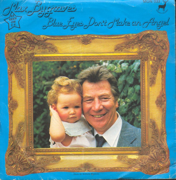 Max Bygraves - Blue Eyes Don't Make An Angel - Used Vinyl Record 7" image 1
