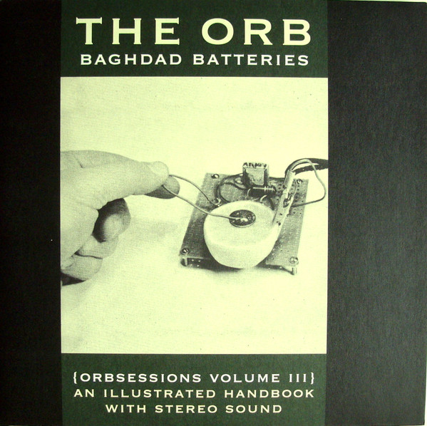 Orb - Baghdad Batteries (Orbsessions Volume III) - Vinyl Record image 1