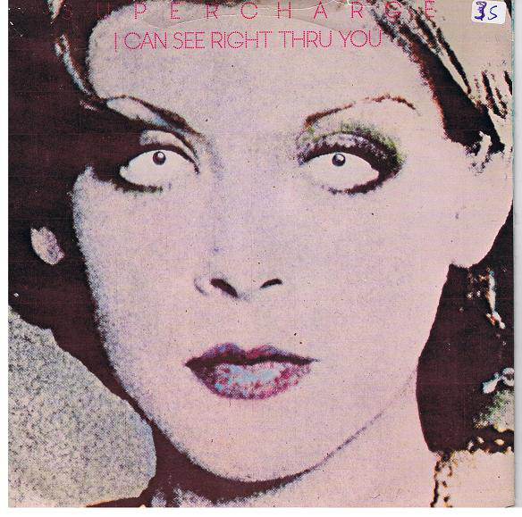 Supercharge - I Can See Right Thru You - Used Vinyl Record 7" image 1