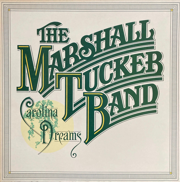 Marshall Tucker Band - Carolina Dreams - Used Vinyl Record image 1