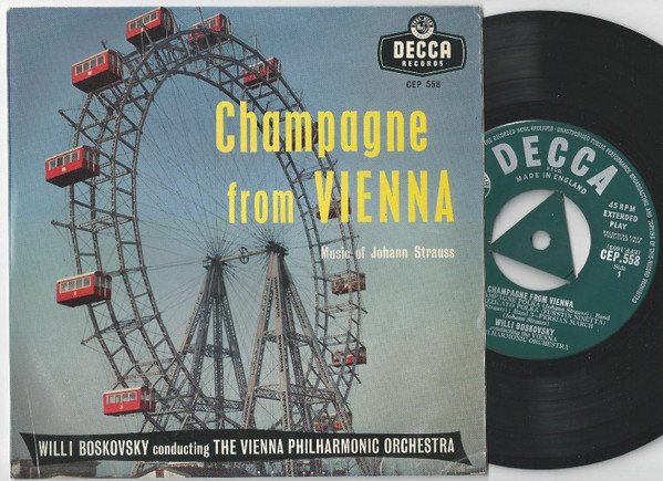 Willi Boskovsky - Champagne From Vienna - Used Vinyl Record 7" image 1