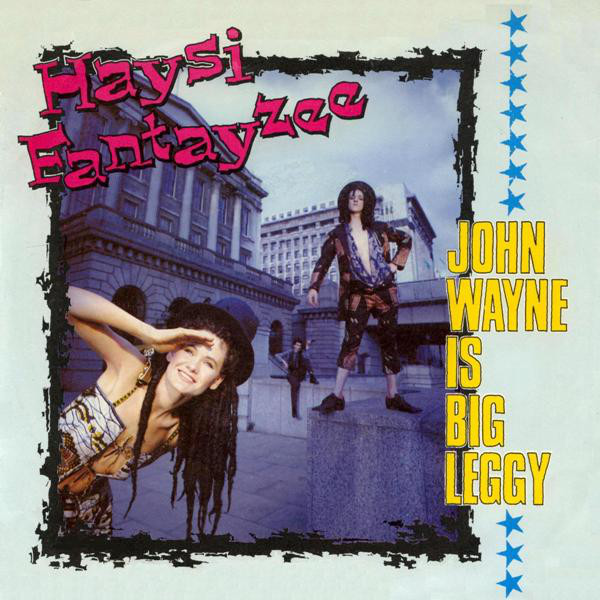 Haysi Fantayzee - John Wayne Is Big Leggy - Used Vinyl Record 7" image 1