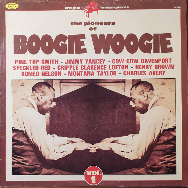 Various - Pioneers Of Boogie Woogie (Vol. 1) - Vinyl Record image 1