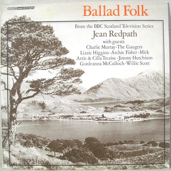 Jean Redpath - Ballad Folk -  With Guests - Used Vinyl Record image 1