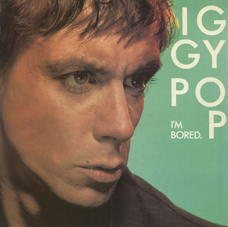 Iggy Pop - I'm Bored - Used Vinyl Record 7" image 1