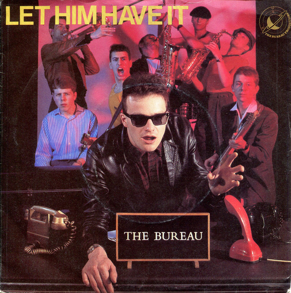 Bureau - Let Him Have It - Used Vinyl Record 7" image 1