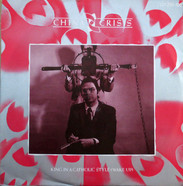 China Crisis - King In A Catholic Style (Wake Up) - Used Vinyl Record 7" image 1