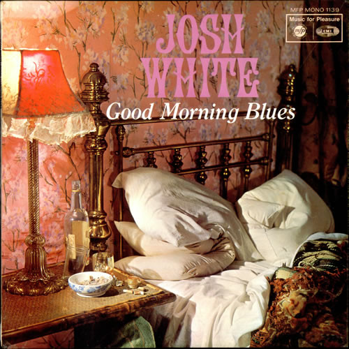 Josh White - Good Morning Blues - The  Stories - Used Vinyl Record image 1