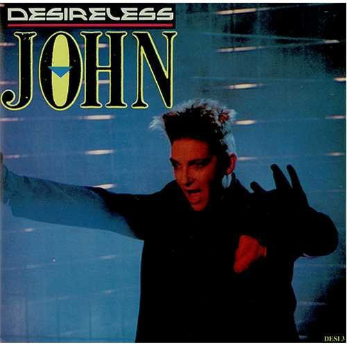 Desireless - John - Used Vinyl Record 7" image 1