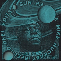Sun Ra - Mike Huckaby Reel-To-Reel Edits Vol. 2 - Vinyl Record 12" image 1