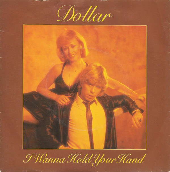 Dollar - I Wanna Hold Your Hand - Used Vinyl Record 7" image 1