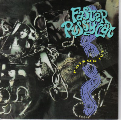 Faster Pussycat - Poison Ivy - Used Vinyl Record 7" image 1