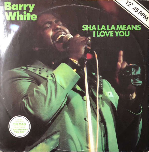 Barry White - Sha La La Means I Love You / It's Only Love Doing It's Th image 1