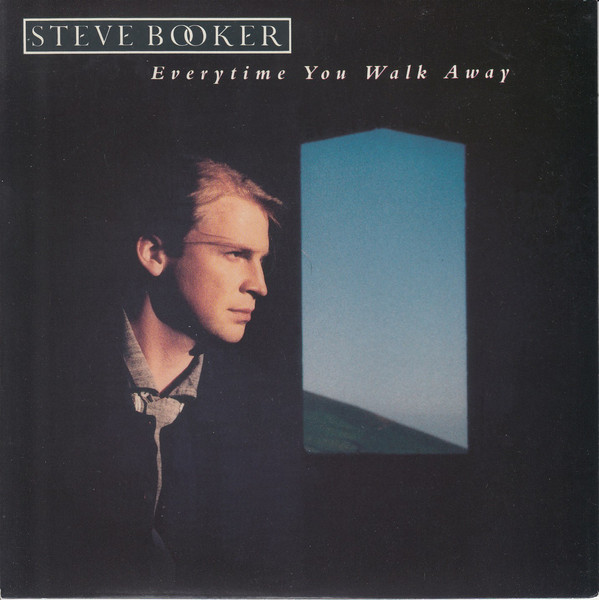 Steve Booker - Everytime You Walk Away - Used Vinyl Record 7" image 1