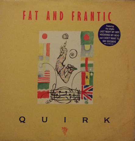 Fat And Frantic - Quirk - Used Vinyl Record image 1
