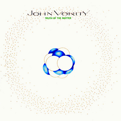 John Verity - Truth Of The Matter - Used Vinyl Record image 1