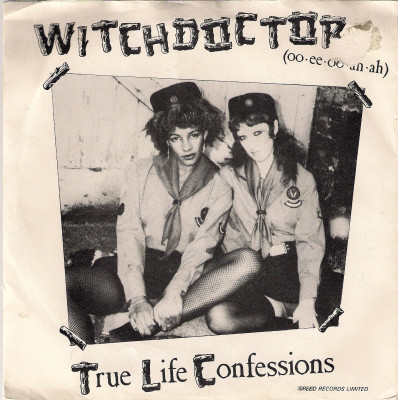 True Life Confession - Witchdoctor (Oo Ee Oo Ah Ah) - Used Vinyl Reco image 1
