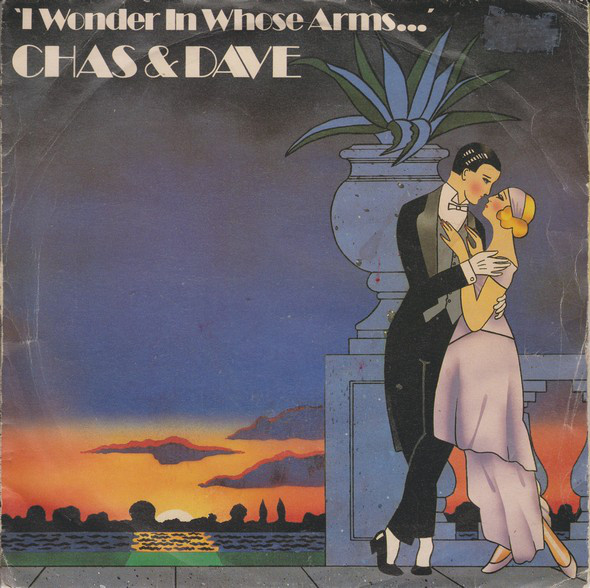 Chas And Dave - I Wonder In Whose Arms... - Used Vinyl Record 7" image 1