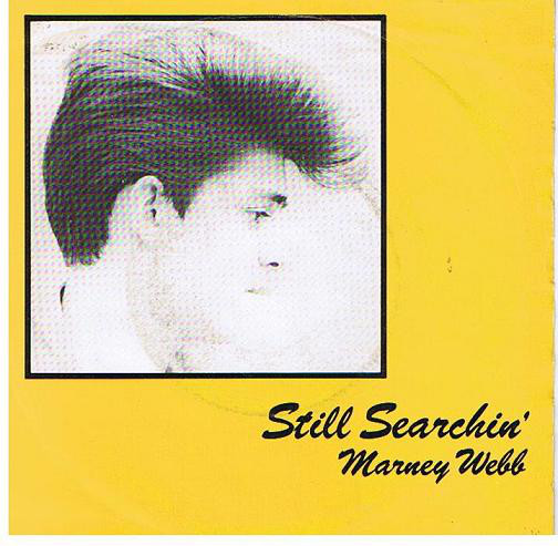 Marney Webb - Still Searchin' - Used Vinyl Record 7" image 1