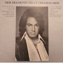 Neil Diamond - His 12 Greatest Hits - Used Vinyl Record image 1