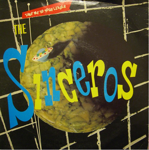 Sinceros - Take Me To Your Leader - Used Vinyl Record 7" image 1