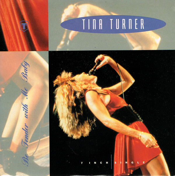 Tina Turner - Be Tender With Me Baby - Used Vinyl Record 7" image 1