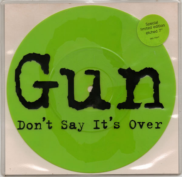 Gun - Don't Say It's Over - Used Vinyl Record 7" image 1