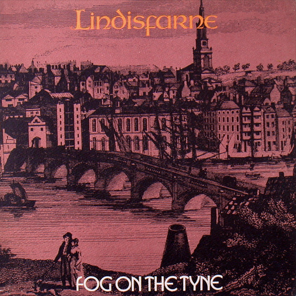 Lindisfarne - Fog On The Tyne - Used Vinyl Record image 1