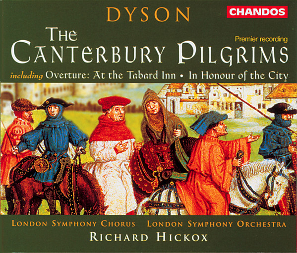Sir George Dyson - Canterbury Pilgrims - Used CD image 1