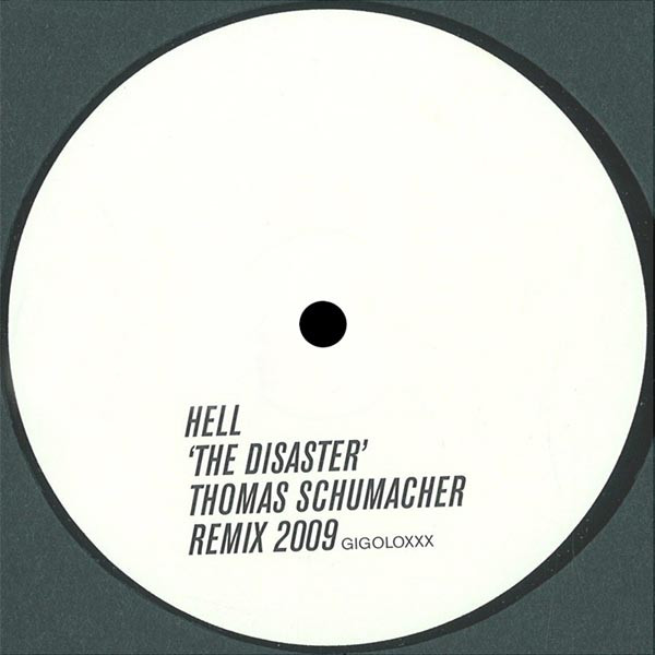Hell - Disaster (Thomas Schumacher Remix 2009) - Vinyl Record 12" image 1