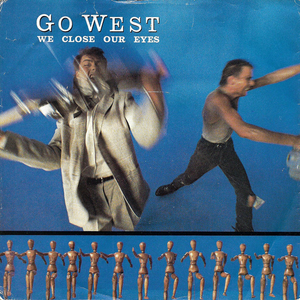 Go West - We Close Our Eyes - Used Vinyl Record 7" image 1