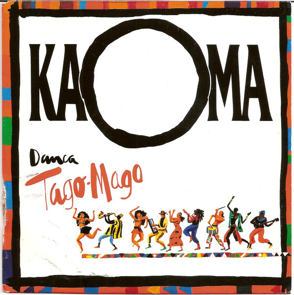 Kaoma - Danca Tago-Mago - Used Vinyl Record 7" image 1