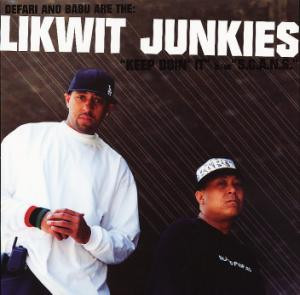 Likwit Junkies - Keep Doin' It / S.C.A.N.S. - Vinyl Record 12" image 1