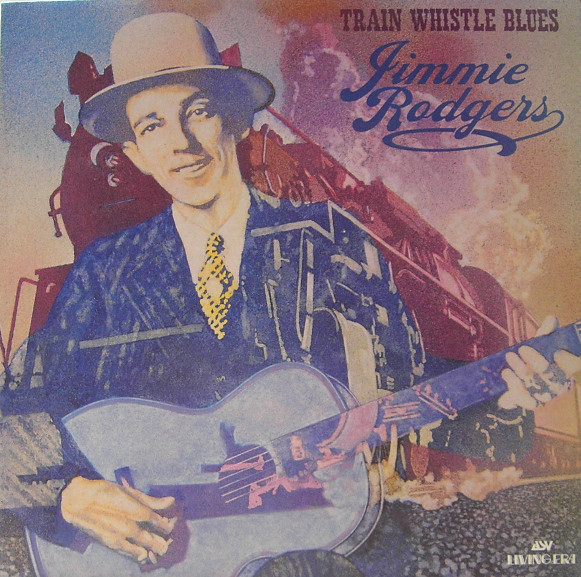 Jimmie Rodgers - Train Whistle Blues - Used Vinyl Record image 1