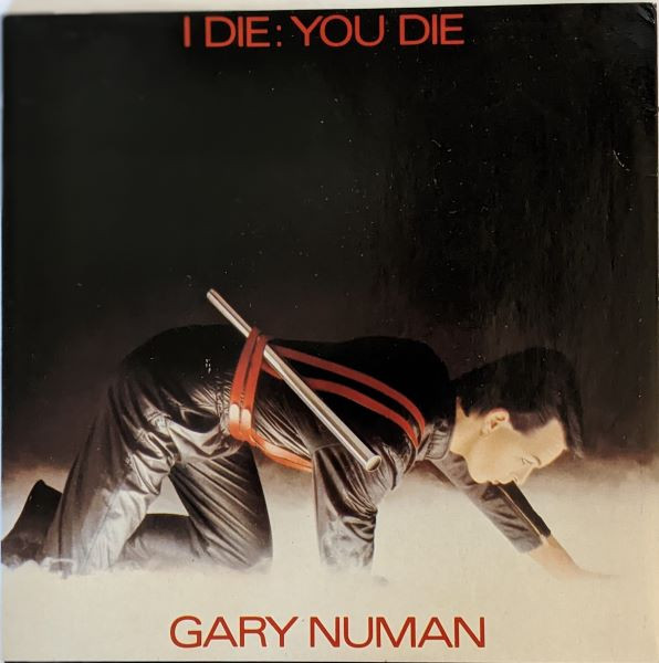 Gary Numan - I Die: You Die - Used Vinyl Record 7" image 1
