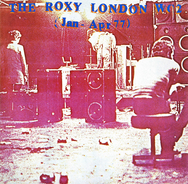 Various - Roxy London WC2 (Jan - Apr 77) - Used Vinyl Record image 1